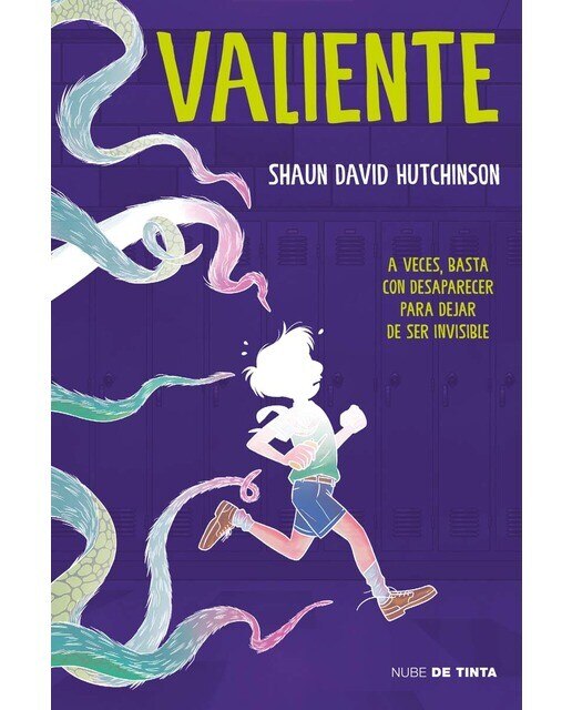 Imagen 1 de Valiente: A veces basta con desaparecer para dejar de ser invisible (Tapa blanda)