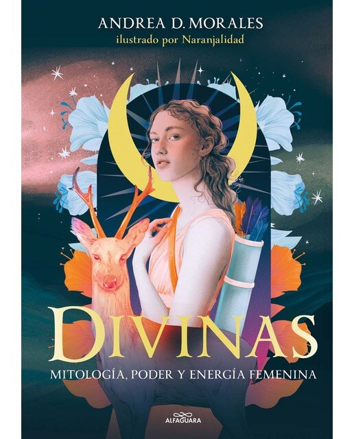 Imagen 0 de Divinas: Mitología, poder y energía femenina  (Tapa dura)