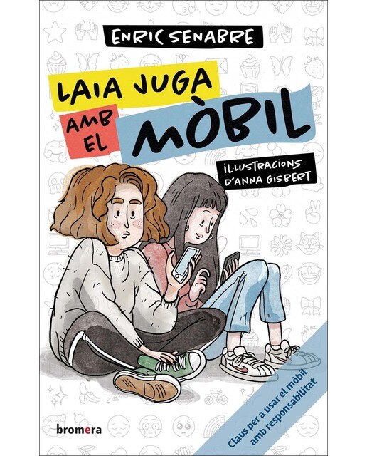 Imagen 0 de Laia juga amb el mòbil (Tapa blanda)