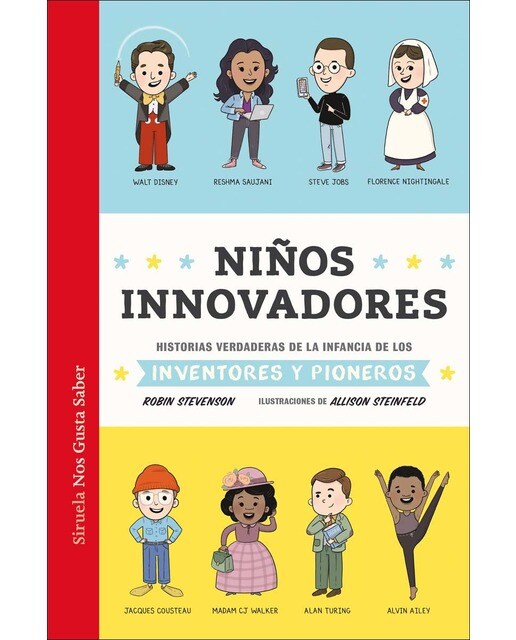 Imagen 0 de Niños innovadores: Historias verdaderas de la infancia de los inventores y pioneros  (Tapa dura)