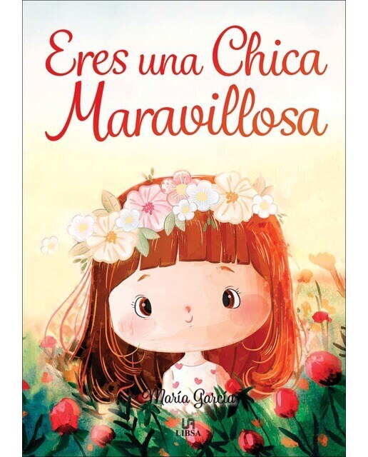 Imagen 0 de Eres una Chica Maravillosa  (Tapa blanda)