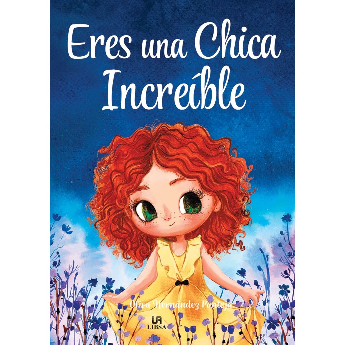 Imagen 0 de Eres una chica increíble (Tapa blanda)