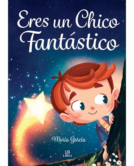 Imagen 0 de Eres un Chico Fantástico (Tapa blanda)