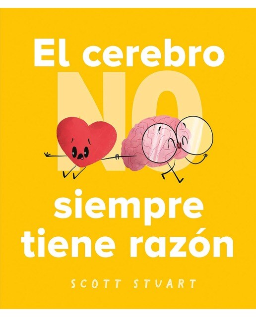 Imagen 0 de El cerebro NO siempre tiene la razón  (Tapa dura)