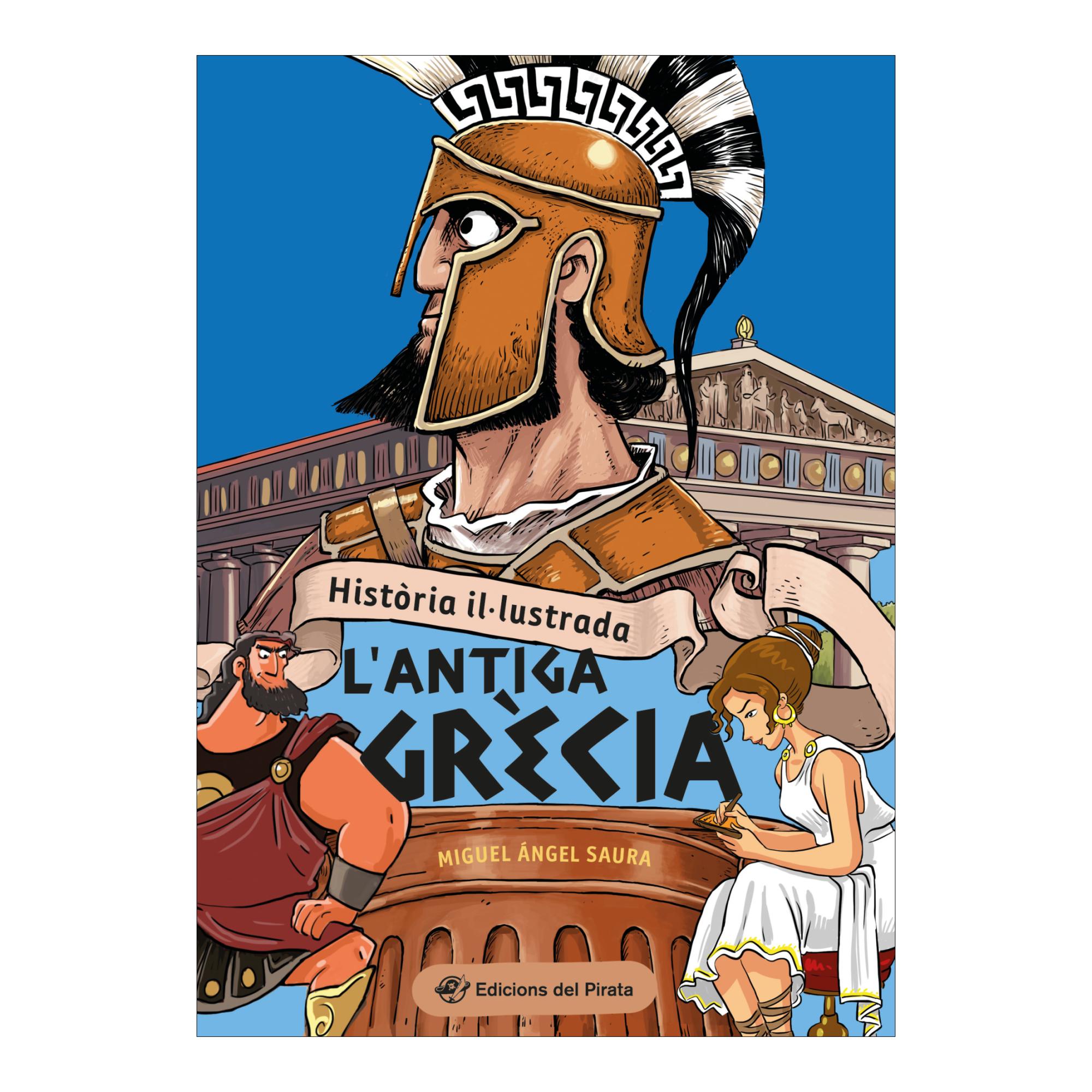 Imagen 1 de Història il·lustrada - l'antiga grècia: Llibre de l'antiga grècia en català amb acudits! llibres per a nens i nenes a partir de 10 anys  (Tapa blanda)