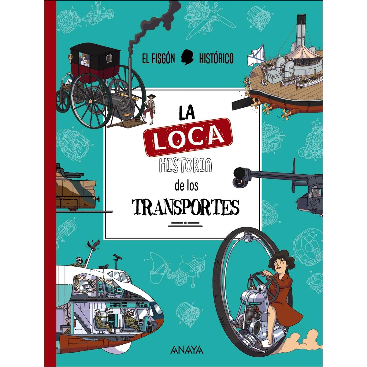 Imagen 0 de La loca historia de los transportes