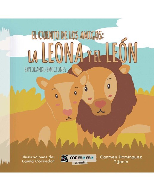 El cuento de los amigos: la leona y el león