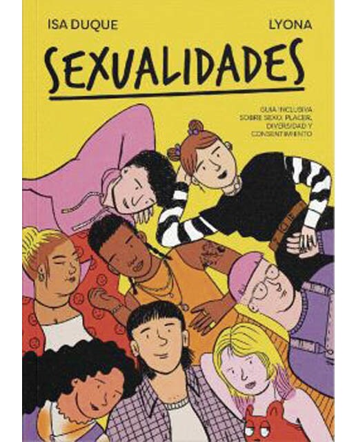 Imagem 0 de SEXUALIDADES: Guía inclusiva sobre sexo, placer, diversidad y consentimiento (Capa mole)