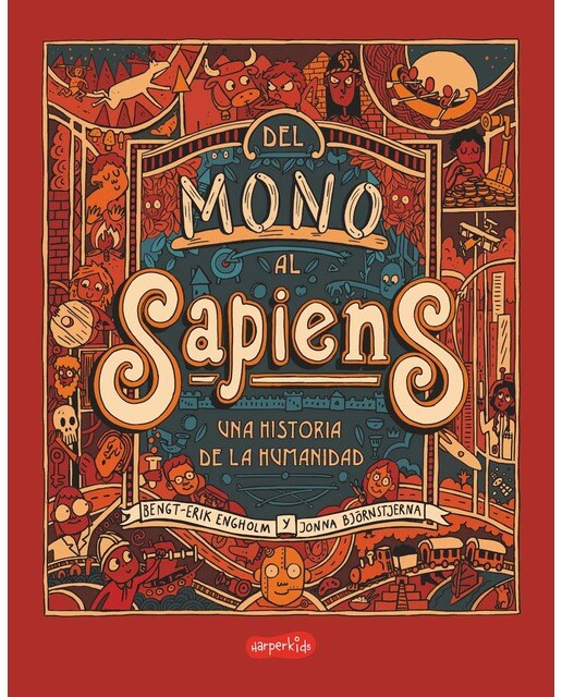 Del mono al sapiens: Una historia de la humanidad