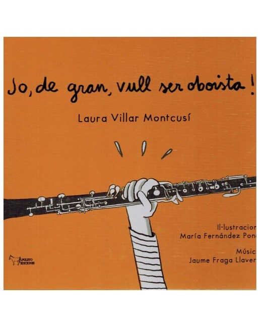 Jo, de gran, vull ser oboista!!