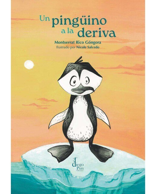 Imagen 0 de Un pingüino a la deriva (Tapa blanda)