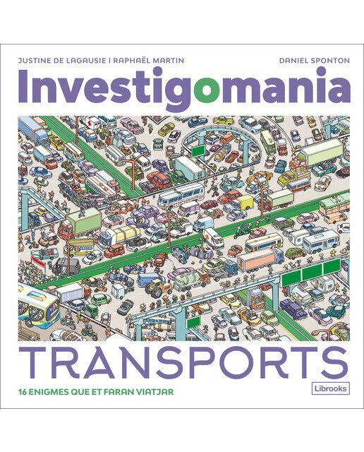 Imagen 0 de Investigomania. Transports: 16 enigmes que et faran viatjar  (Tapa dura)