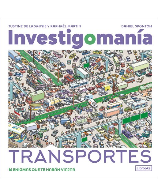 Investigomanía. Transportes: 16 enigmas que te harán viajar