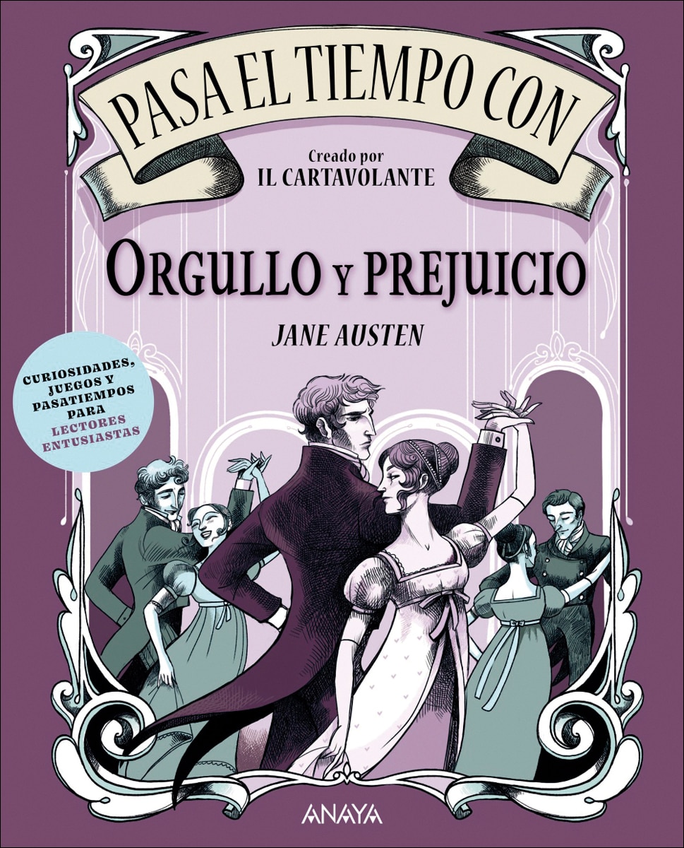 Pasa el tiempo con Orgullo y prejuicio: Curiosidades, juegos y pasatiempos para lectores entusiastas (Capa mole com abas) 1