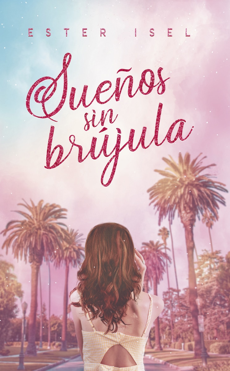 Imagen 0 de Sueños sin brújula  (Tapa blanda con solapas)