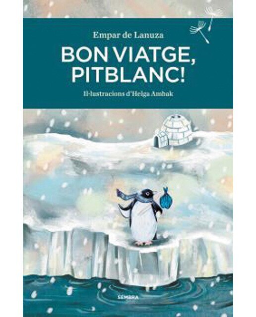 Imagen 0 de Bon viatge, Pitblanc!
