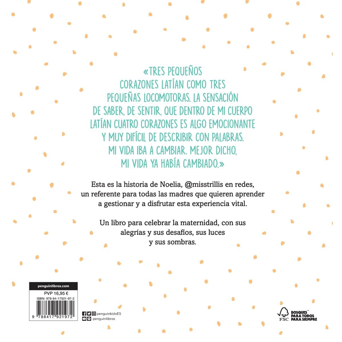 La aventura de ser madre (por tres) (Capa dura) 2