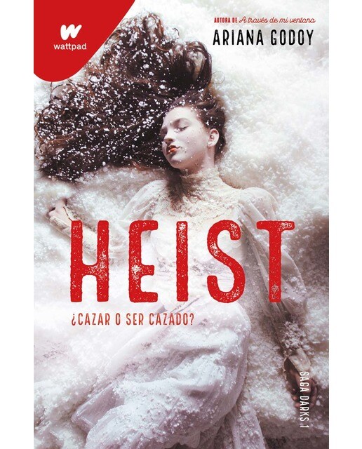Imagen 0 de Heist. Cazar o ser cazado (edición revisada por la autora) (DARKS 1): .  (Tapa blanda)