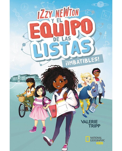 Imagen 1 de Izzy Newton y el equipo de las listas 1. ¡Imbatibles!  (Tapa blanda)