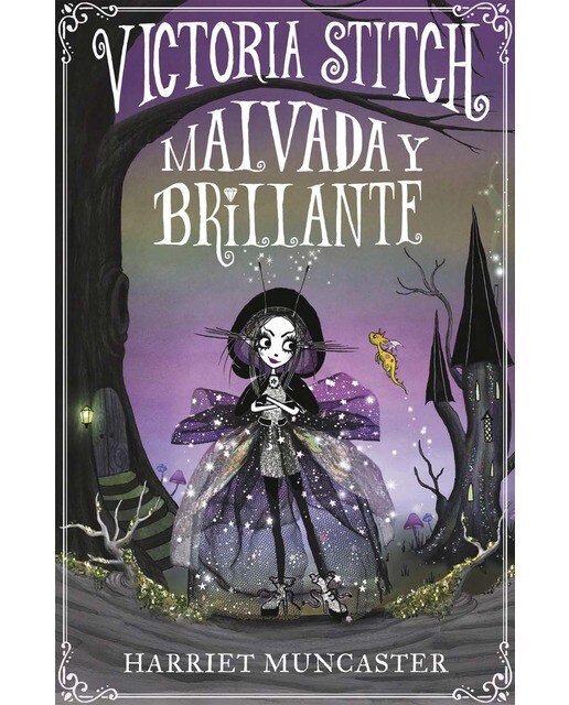 Imagen 0 de Victoria Stitch 1 - Malvada y brillante: ¡Un libro mágico del universo de Isadora Moon!  (Tapa dura)