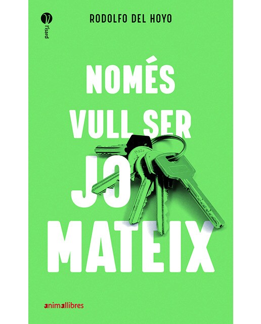Imagen 0 de Només vull ser jo mateix (Tapa blanda)