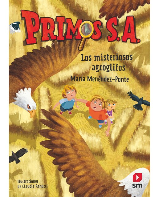 Imagen 1 de Primos S.A. 6: Los misteriosos agroglifos  (Tapa dura)