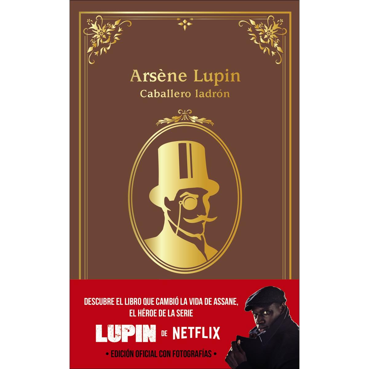 Imagen 0 de Arsène Lupin, caballero ladrón: Edición oficial con fotografías  (Tapa dura)