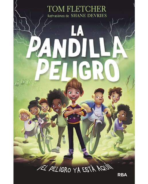 Imagen 0 de La Pandilla Peligro: ¡El peligro ya está aquí!  (Tapa dura)