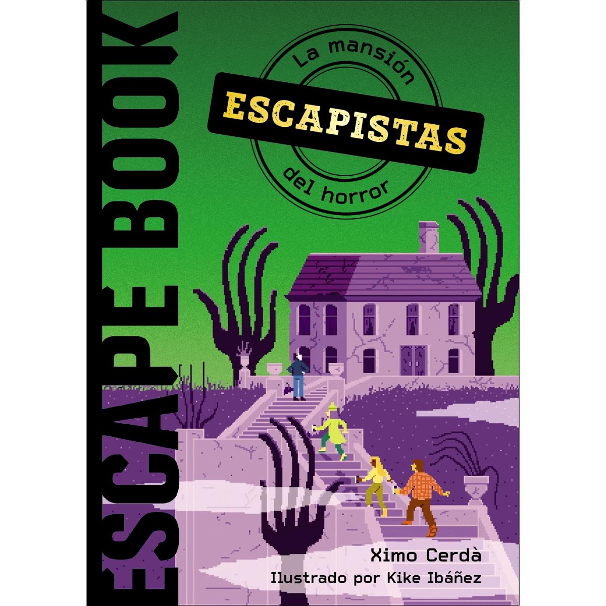 Imagen 1 de Escapistas: La mansión del horror  (Tapa blanda con solapas)
