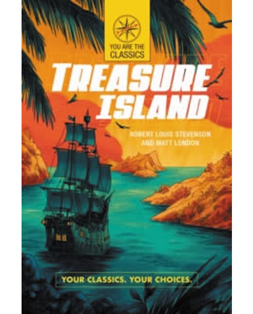 Treasure island: your classics. Your choices. 1