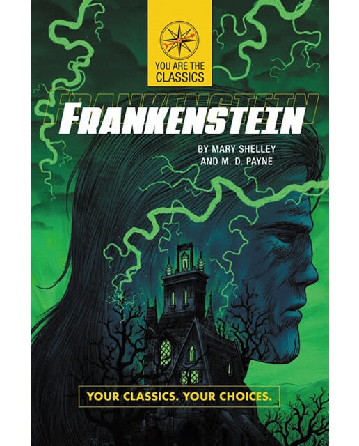 Frankenstein: your classics. Your choices 1