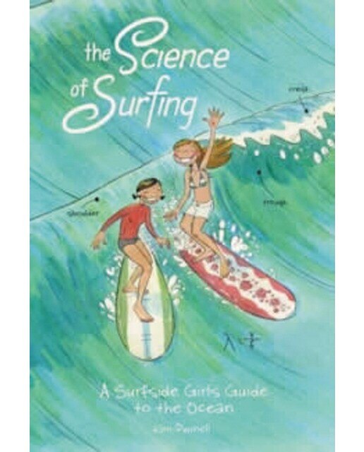 The science of surfing: a surfside girls guide 1