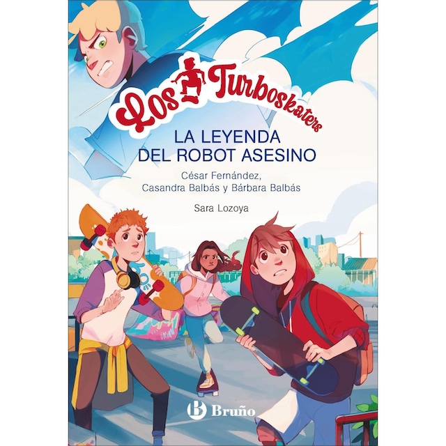 Imagem 0 de Los Turboskaters, 1. La leyenda del robot asesino