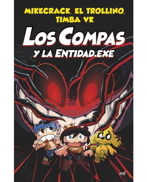 Compas 6. Los Compas y la Entidad.Exe  (Tapa dura) 1