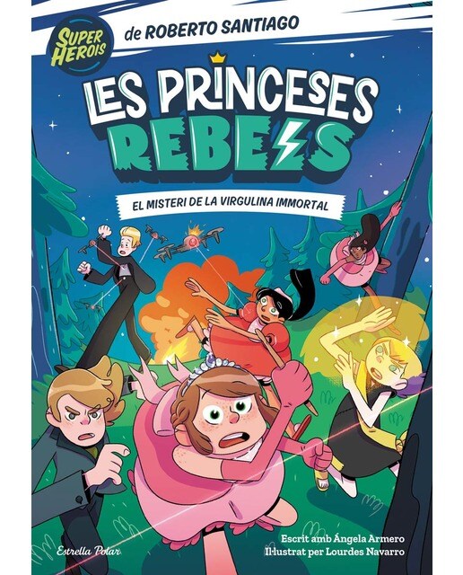 Les Princeses Rebels 1. El misteri de la virgulina immortal  (Tapa blanda con solapas) 1