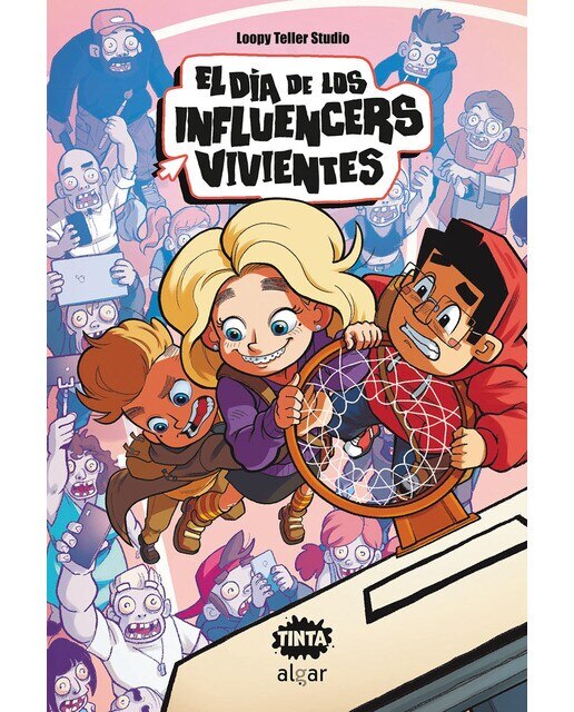 Imagen 0 de EL DÍA DE LOS INFLUENCERS VIVIENTES (Tapa dura)