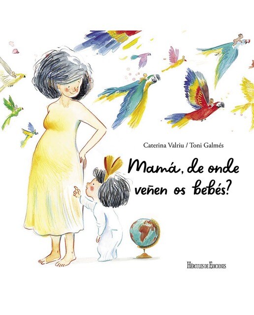 Mamá, de onde veñen os bebés?(Tapa dura) 2