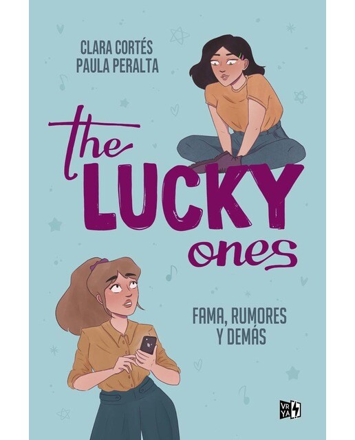 Imagen 0 de The Lucky Ones: Fama, rumores y demás (Tapa blanda con solapas)