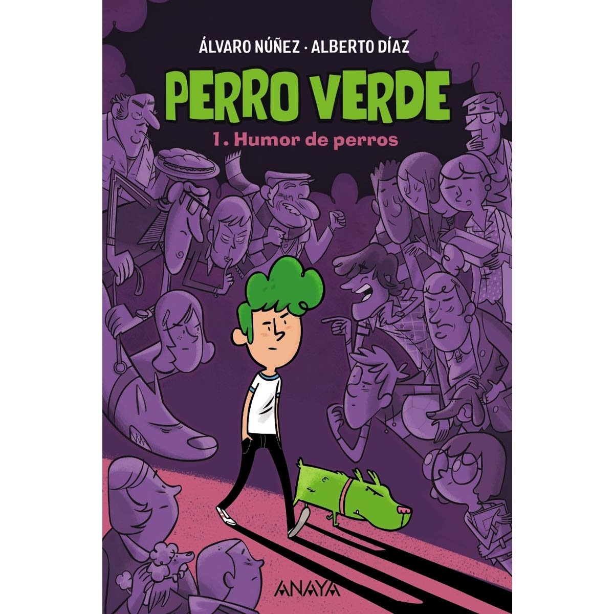 Imagen 0 de Perro verde 1: Humor de perros (Tapa blanda con solapas)