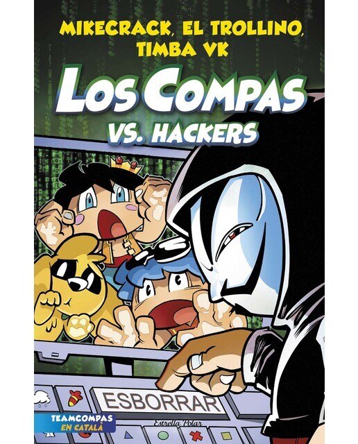 Imagen 0 de Los Compas 7. Los Compas vs. Hackers