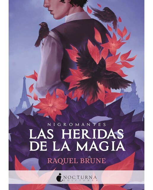 Imagen 0 de Las heridas de la magia  (Tapa blanda con solapas)