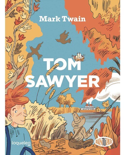 Tom Sawyer. Aventúrate  (Tapa blanda) 1