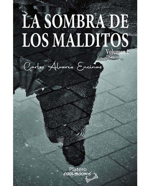 Imagen 0 de LA SOMBRA DE LOS MALDITOS (VOLUMEN 1)