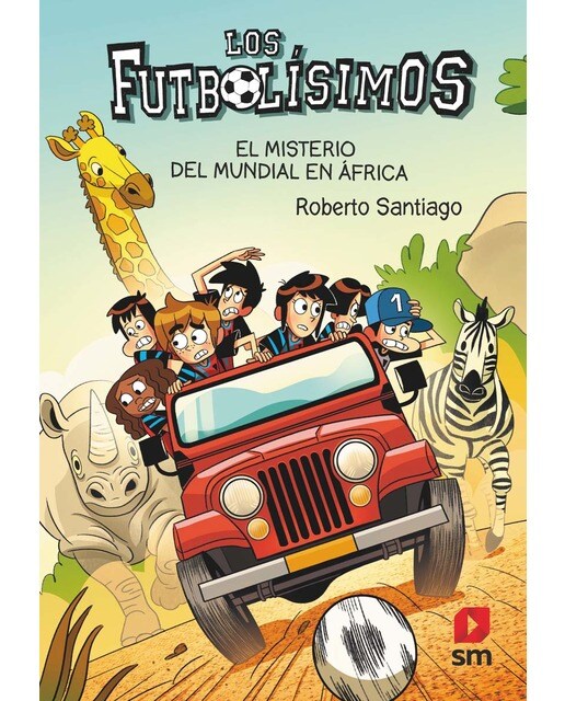 Los Futbolísimos 22: El misterio del mundial en África  (Tapa blanda) 1