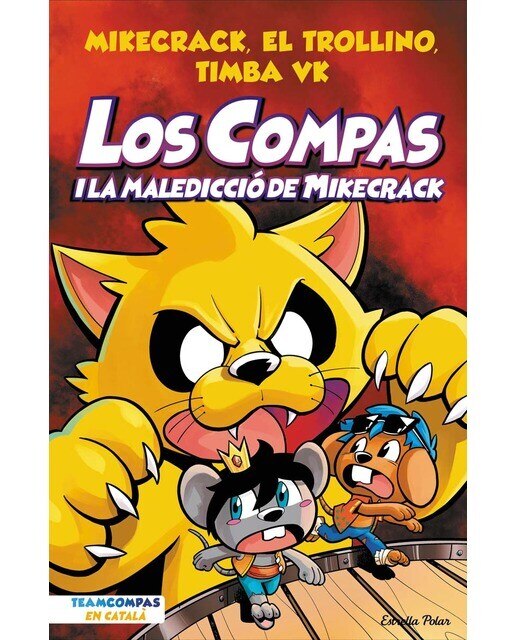 Imagen 0 de Los Compas 4. Los Compas i la maledicció del Mikecrack (Tapa dura)