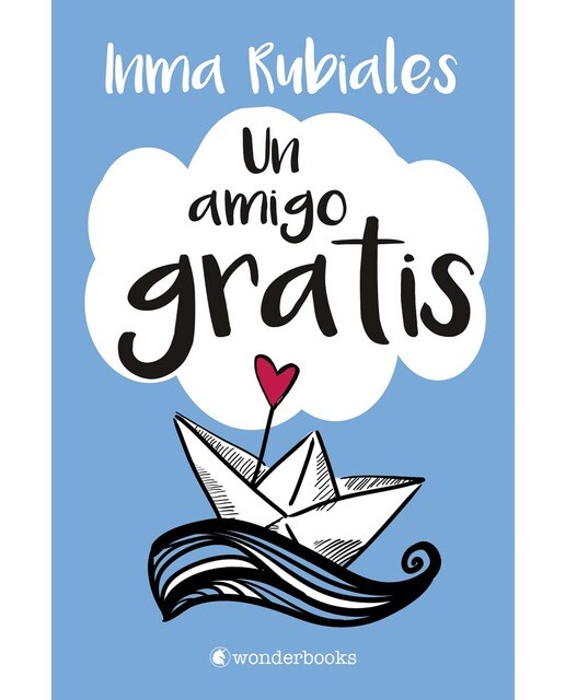 Imagen 1 de Un amigo gratis  (Tapa blanda con solapas Tapa blanda)