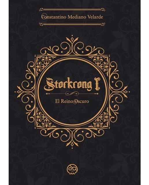 Storkrong I. El Reino Oscuro