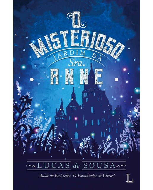 O misterioso jardim da sra.Anne