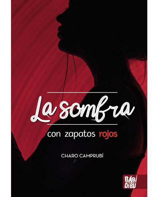 Imagen 0 de La sombra con zapatos rojos (Tapa blanda con solapas)