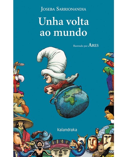 Unha volta ao mundo (Capa dura) 1
